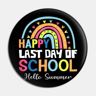 Happy Last Day Of School Hello Summer Teacher Student Pin