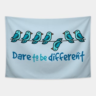 Dare to Be Different Tapestry