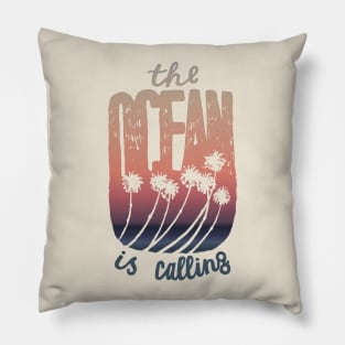 The Ocean Is Calling Pillow