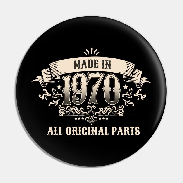 Retro Vintage Birthday Made In 1970 All Original Parts Pin by star trek fanart and more