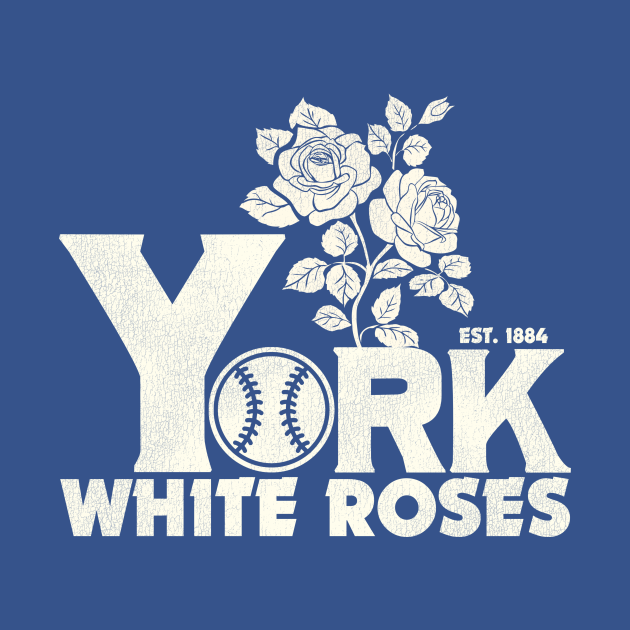 Defunct York White Roses Baseball Team Baseball TShirt TeePublic