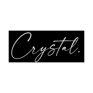 Crystal Name, Crystal Birthday T-Shirt