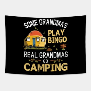 Some Grandmas Play Bingo Real Grandmas Go Camping Happy Summer Camper Gamer Vintage Retro Tapestry