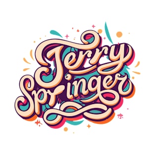 Jerry Springer // Typography T-Shirt