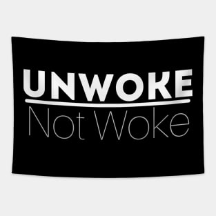 Unwoke, Not Woke Tapestry