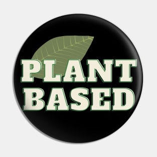 Plant Based Pin