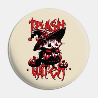 Trash Witch Pin