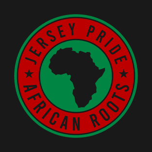 NEW JERSEY PRIDE AFRICAN ROOTS T-Shirt