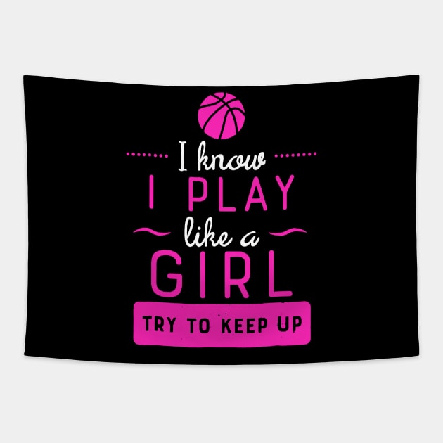 Girls Basketball - Play Like a Girl Tapestry by luckyboystudio