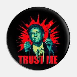 Trust me Pin