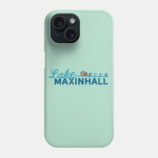 Lake Maxinhall Swag Phone Case