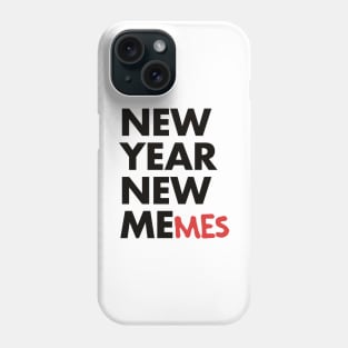 New year new memes Phone Case