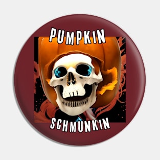 Pumpkin Schmunkin (skull inside carved pumpkin) Pin