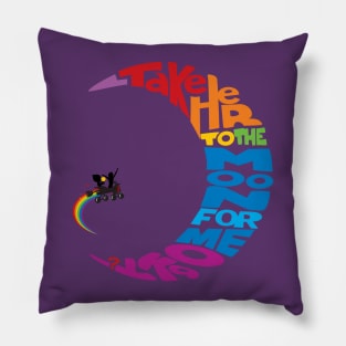 Take her to the moon for me, ok? Pillow