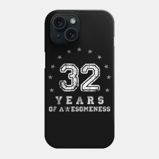 Vintage 32 years of awesomeness Phone Case