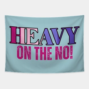 Heavy on the No! Urban Slang Phrase Tapestry