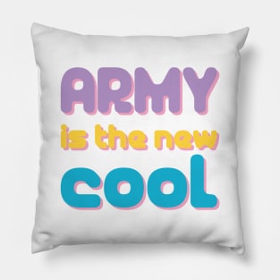 BTS ARMY is the new cool Pillow