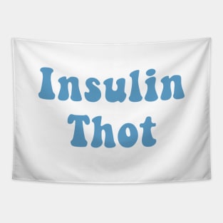 Insulin Thot Tapestry