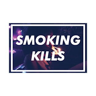 Smoking Kills T-Shirt