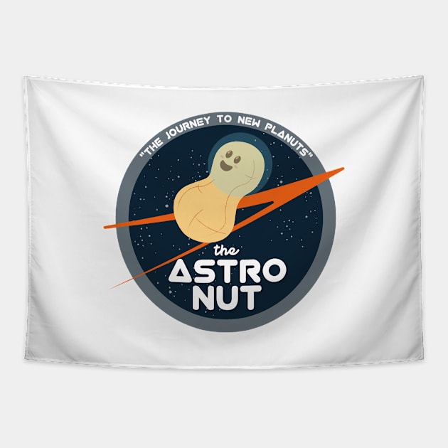 The Astro Nut | Space Astronaut | Funny Gift Ideas Tapestry by Fluffy-Vectors