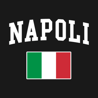 Napoli Italy Flag Italia Italian Italiano T-Shirt