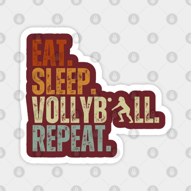 Eat Sleep Volleyball Repeat Kids Adult Women Retro Vintage Magnet by Just Me Store