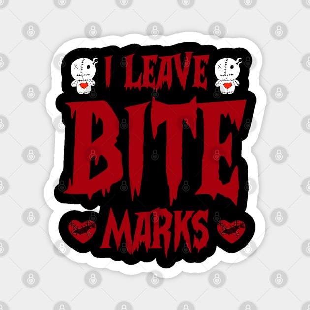 I Leave Bite Marks Vampire Love Magnet by alexwestshop