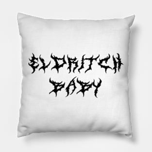 ELDRITCH baby (black type) Pillow