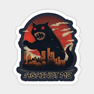 against me Magnet