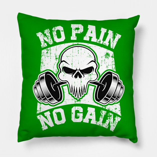 no pain no gain workout gym shirt Pillow by onalive