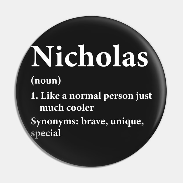 Nicholas Name Definition Funny Personalized Pin by HawaiPlus