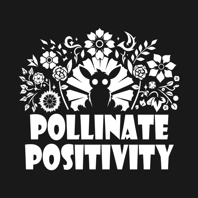 Pollinate Positivity by Whats That Reference?