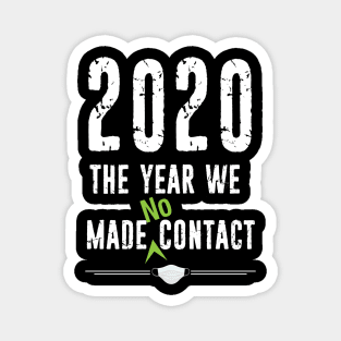 2020 No Contact Magnet