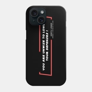 EP6 - DV - Defenses - Quote Phone Case