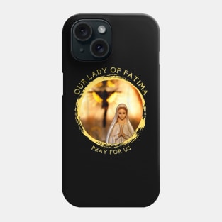 Our Lady of Fatima Rosary Prayer Holy Blessed Mary Catholic Phone Case