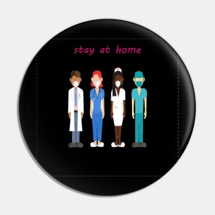 Stay in your home Pin