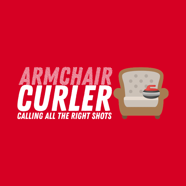 Curling - Armchair Curler - White Text by itscurling