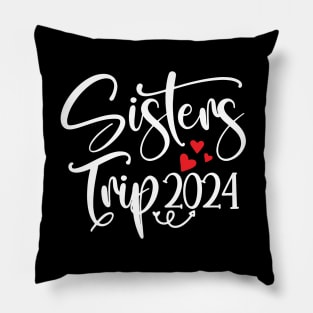 Sisters Trip 2024 Pillow