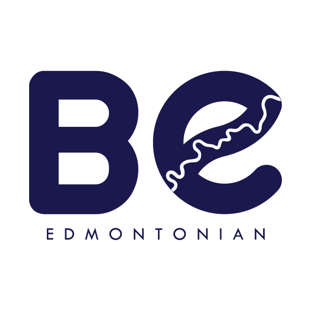 Be Edmontonian by Edmonton River