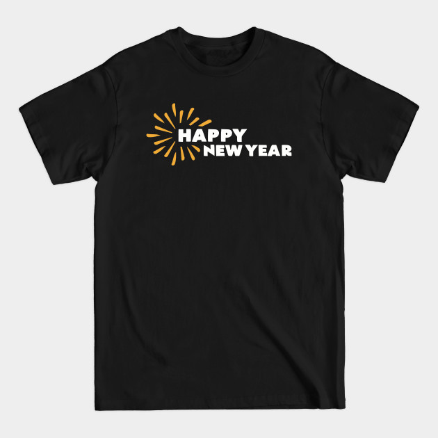 Discover Happy New Year - Happy New Year - T-Shirt