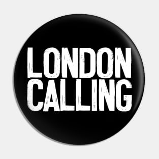 The Clash - London Calling Typography Design Pin