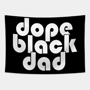 Dope Black Dad Tapestry