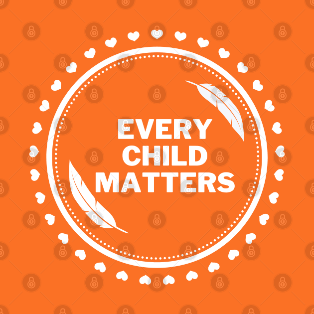 Every Child Matters by oneduystore