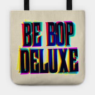 be-bop deluxe Tote