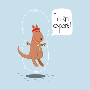 I'AM AN EXPERT T-Shirt