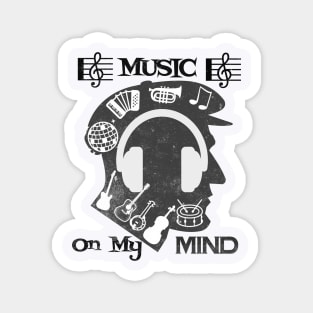 Music on my mind T Shirt for Music Lover Magnet