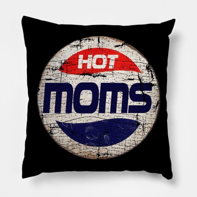 HOT MOMS or PEPSI Pillow by IJKARTISTANSTYLE