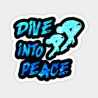 Dive into Peace Springboard Diving Watersport Diver Gift Magnet