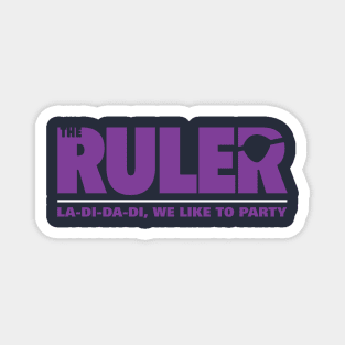 THE RULER Magnet