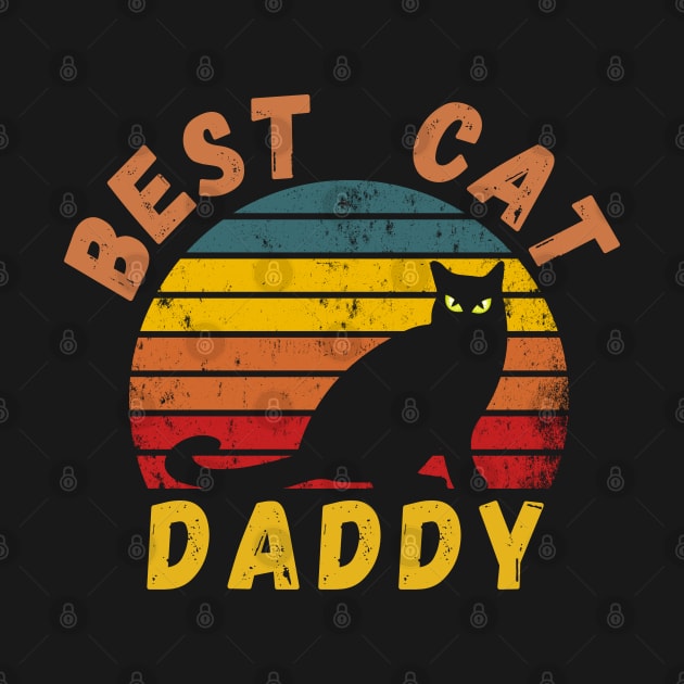 Best Cat Daddy Vintage Retro Distressed T-Shirt by SPOKN